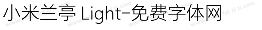 小米兰亭 Light字体转换